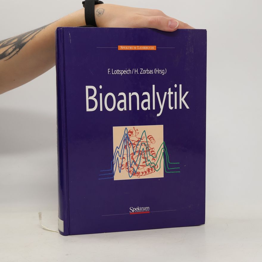 Friedrich Lottspeich Bioanalytik