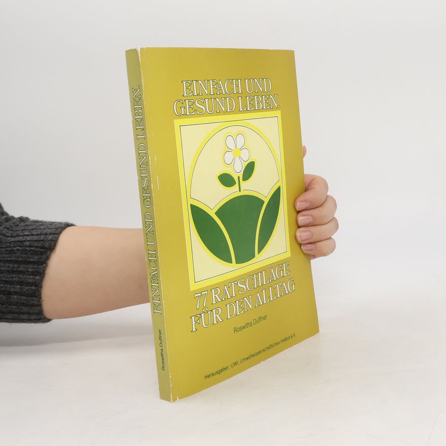 Roswitha Duffner Einfach und gesund leben
