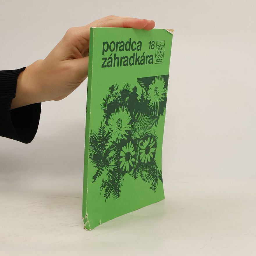 Katarína Kettmannová Poradca záhradkára 18