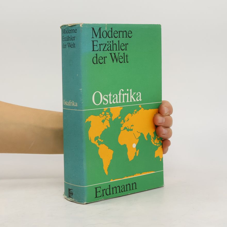 Autorenkollektiv Moderne Erzähler der Welt. Ostafrika