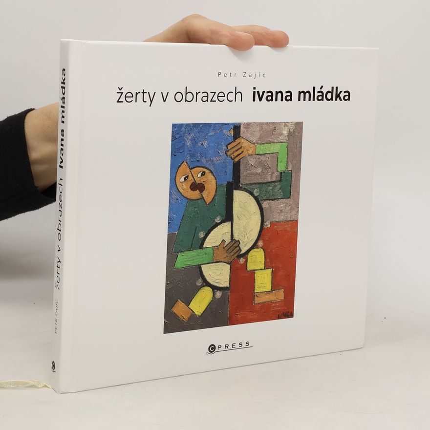 Petr Zajíc Žerty v obrazech Ivana Mládka