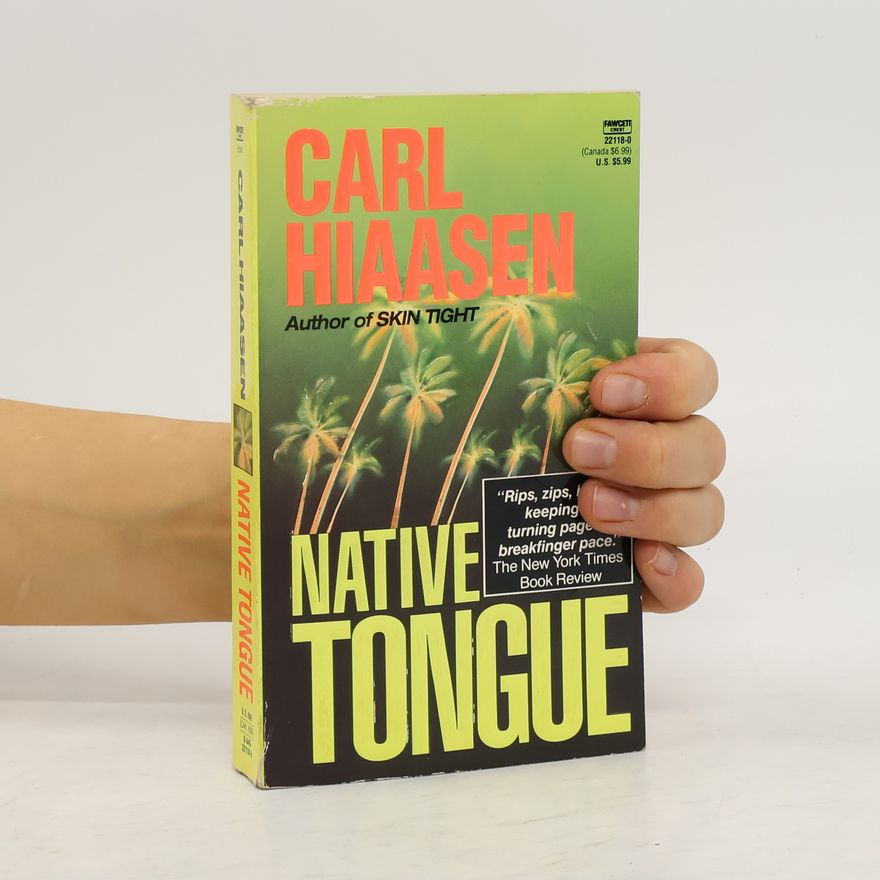 Carl Hiaasen Native Tongue