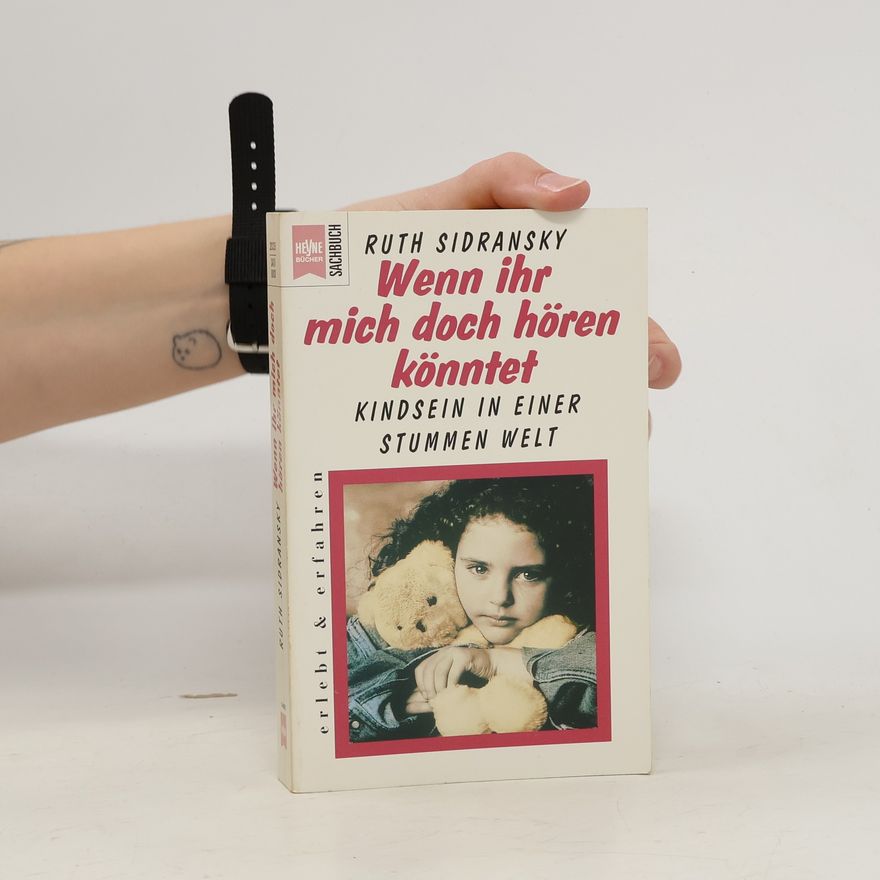 Ruth Sidransky Wenn ihr mich doch hören könntet