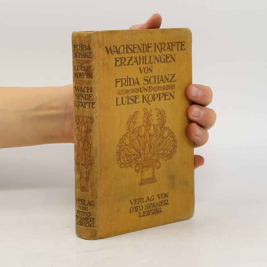 Luise Koppen Wachsende Kräfte