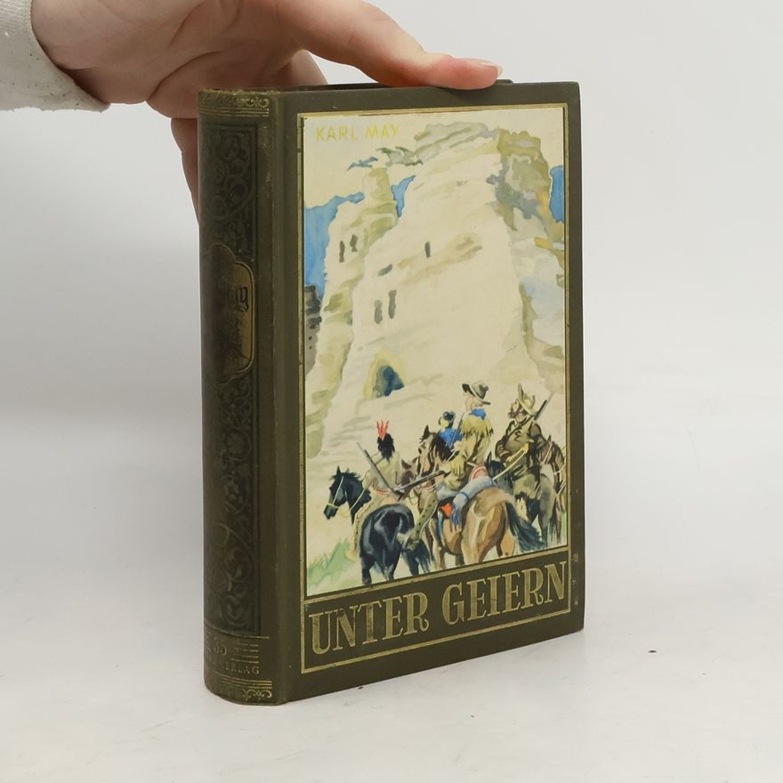 Karl May Unter Geiern
