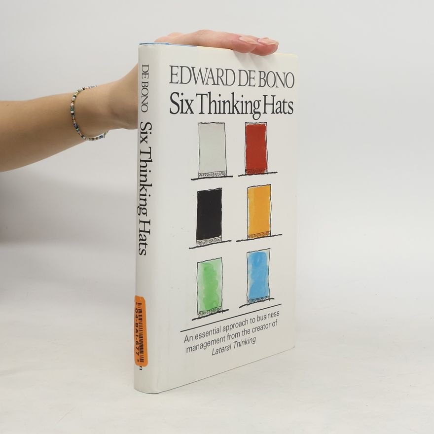 Edward de Bono Six Thinking Hats