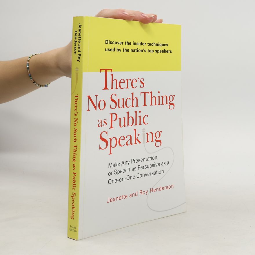 Roy Henderson There's No Such Thing as Public Speaking