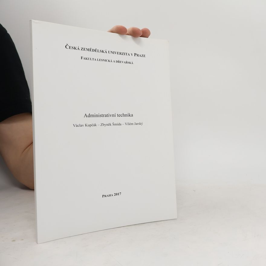 Vilém Jarský Administrativní technika