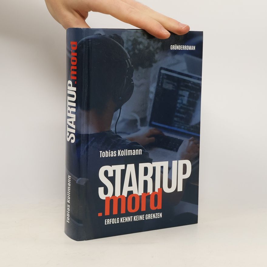Tobias Kollmann STARTUP.mord