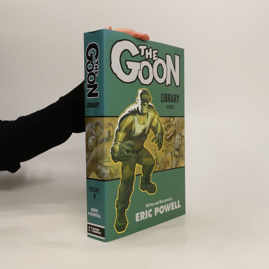 Eric Powell Goon Library, The Volume 1