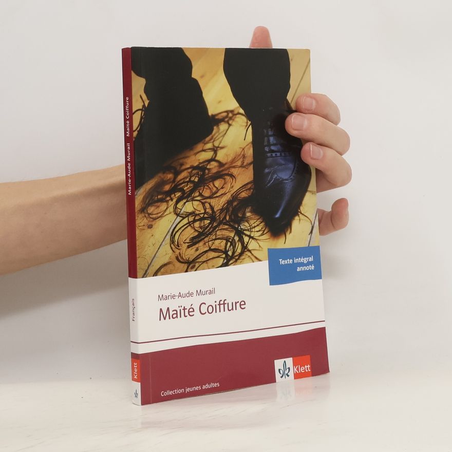 Marie-Aude Murail Maïté coiffure