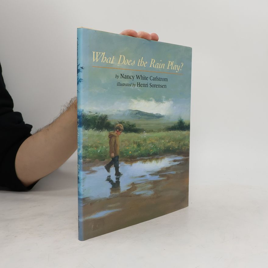 Marcie Sorensen What Does the Rain Play?