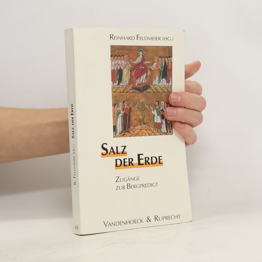 Reinhard Feldmeier "Salz der Erde"
