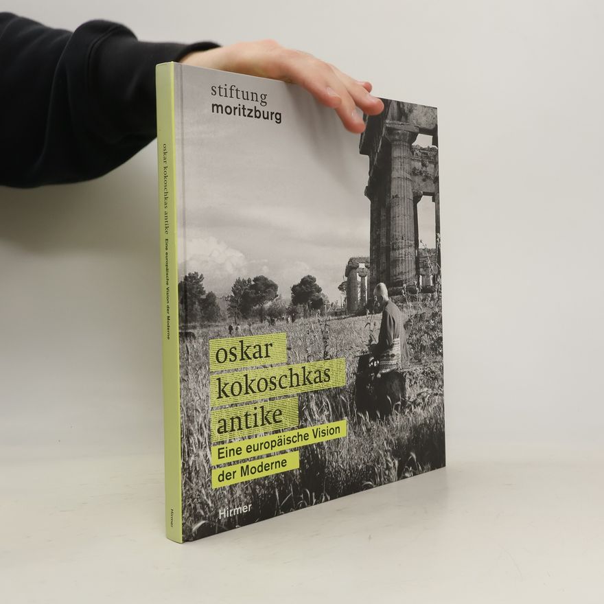 Régine Bonnefoit Oskar Kokoschkas Antike