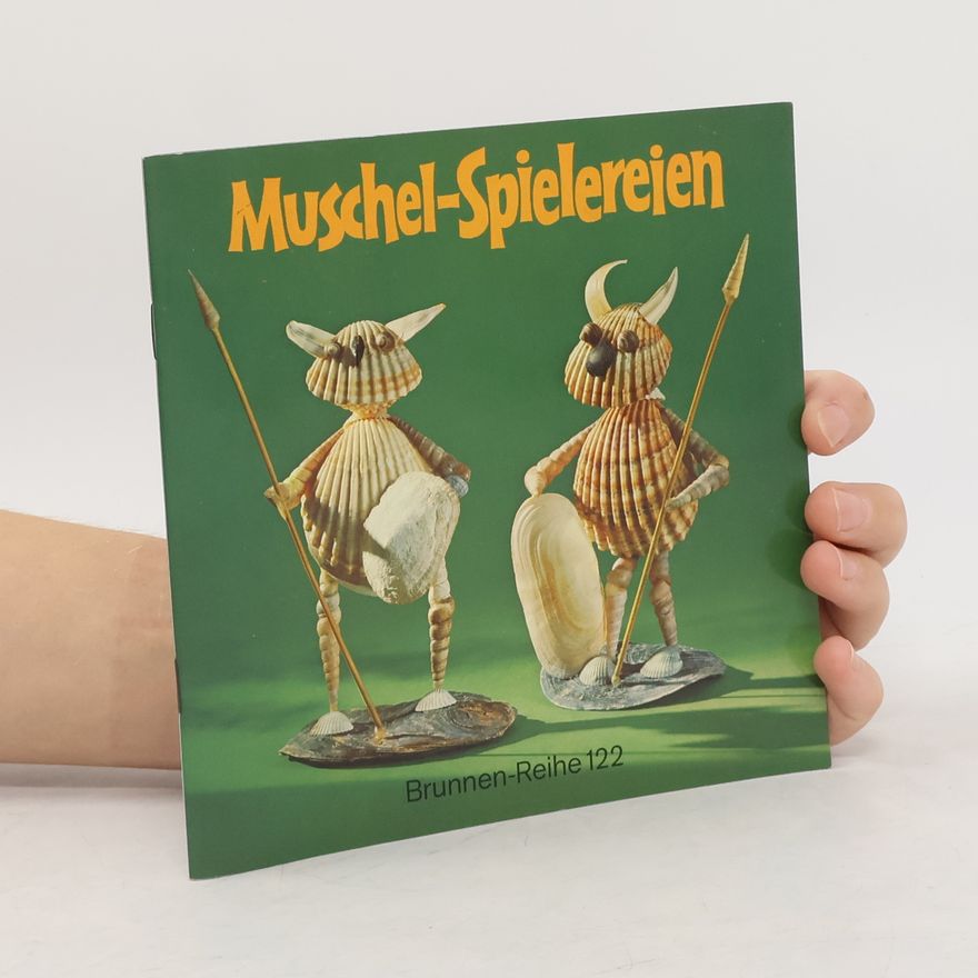 Hans Fasold Muschel-Spielereien