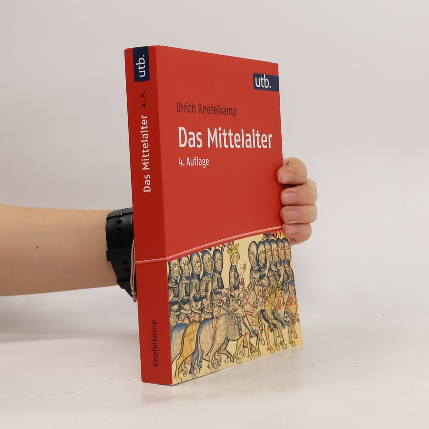 Ulrich Knefelkamp Das Mittelalter