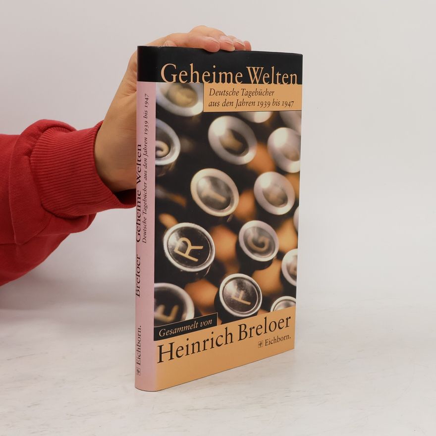 Heinrich Breloer Geheime Welten