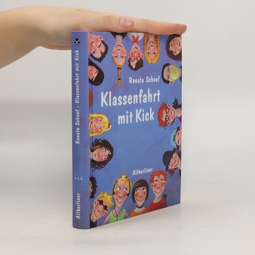 Renate Schoof Klassenfahrt mit Kick