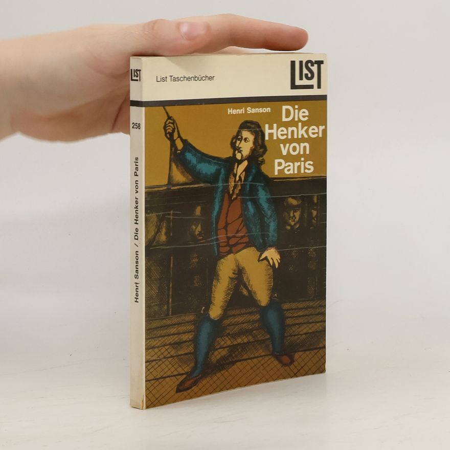 Henri Sanson Die Henker von Paris