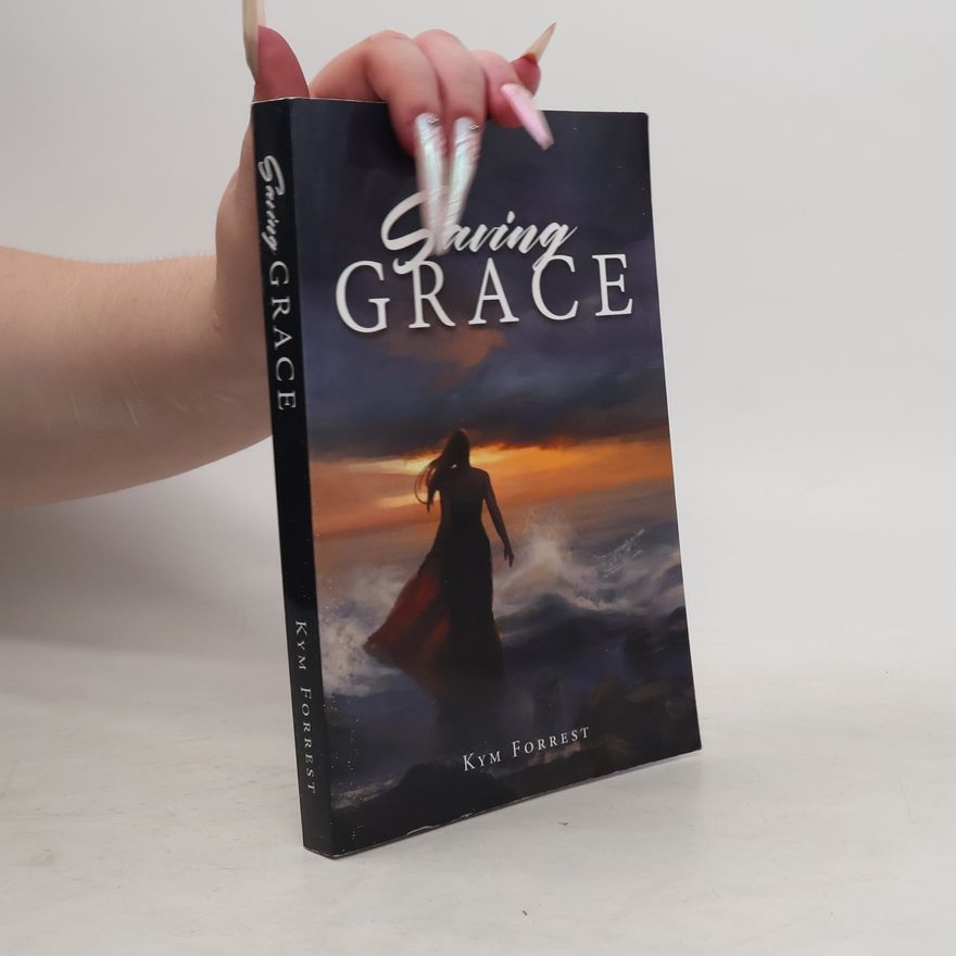 Kym Forrest Saving Grace