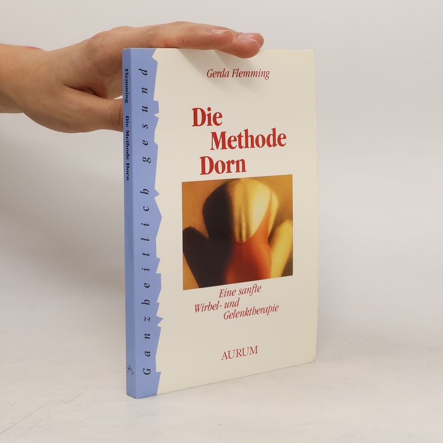 Gerda Flemming Sie Methode Dorn