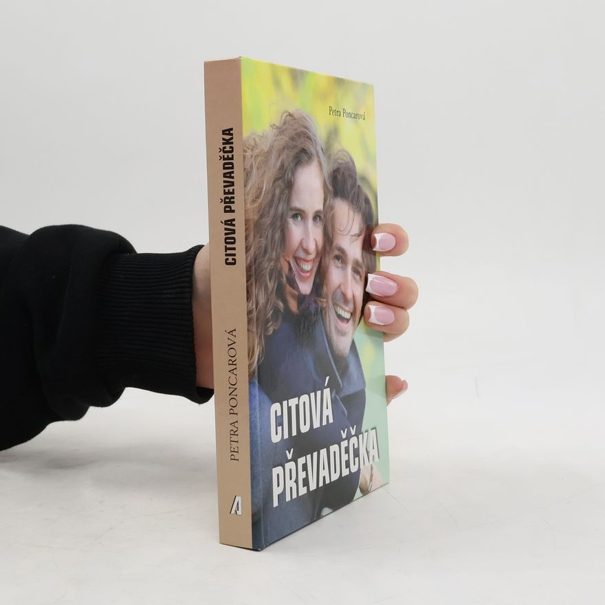 Petra Poncarová Citová převaděčka