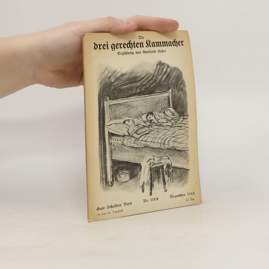 Gottfried Keller Die drei gerechten Kammacher