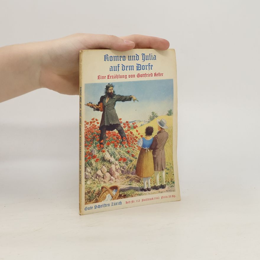 Gottfried Keller Romeo und Julia auf dem Dorfe