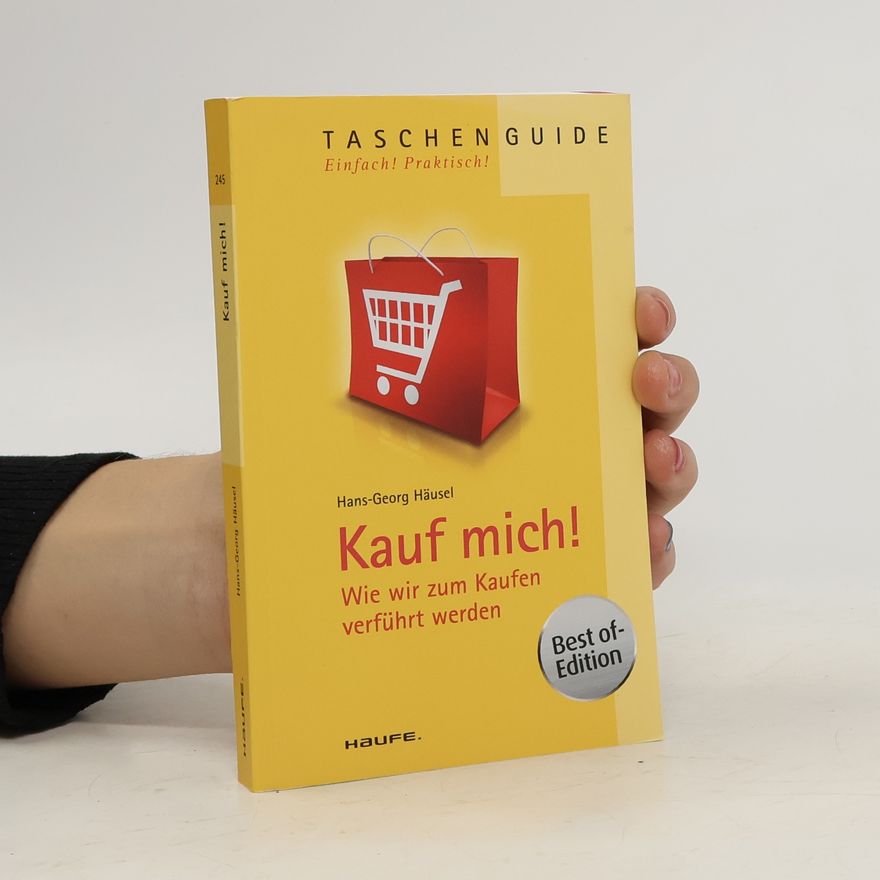 Hans-Georg Häusel Kauf mich!