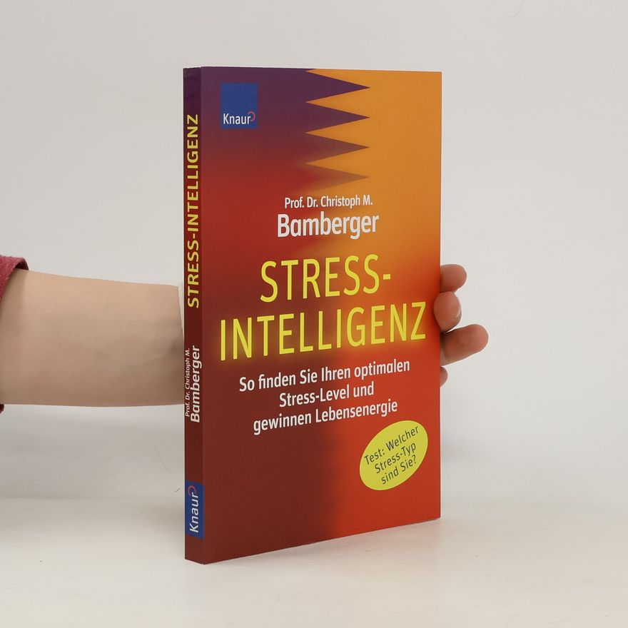 Christoph Marcus Bamberger Stress-Intelligenz