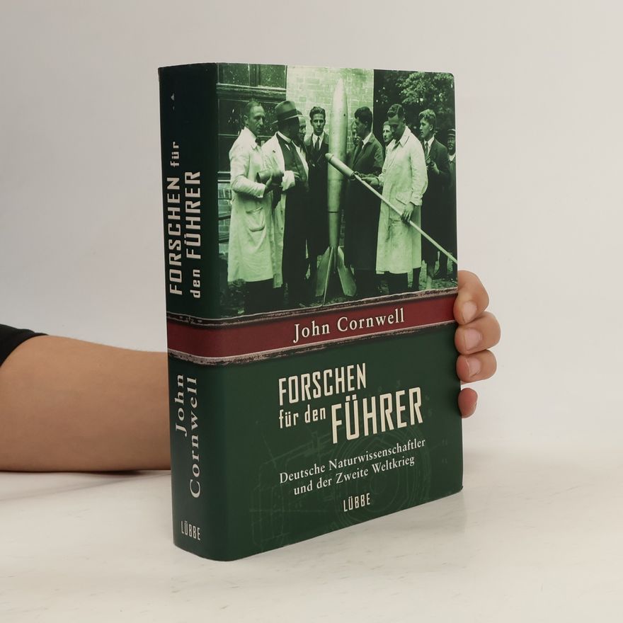 John Cornwell Forschen für den Führer