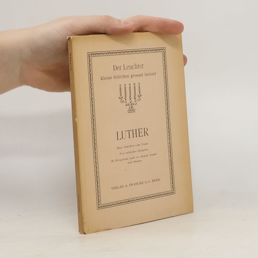 Martin Luther Der Leuchter