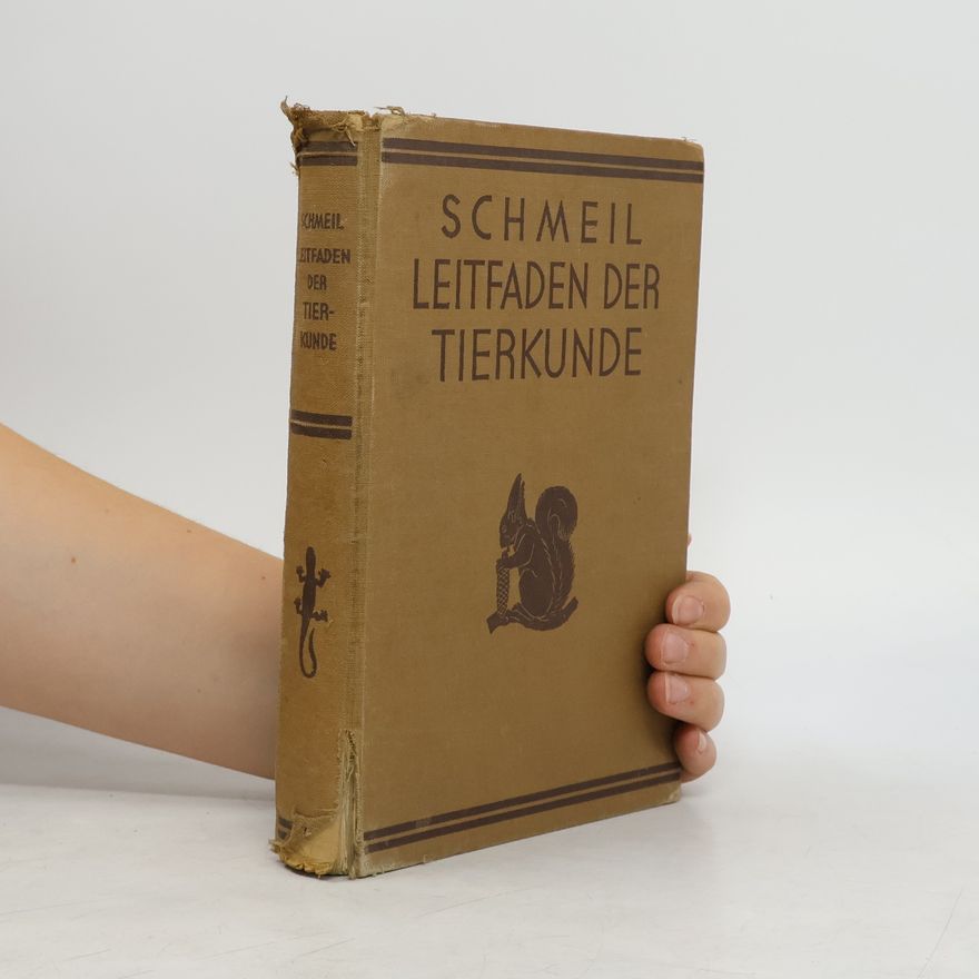 Otto Schmeil Leifaden der Tierkunde
