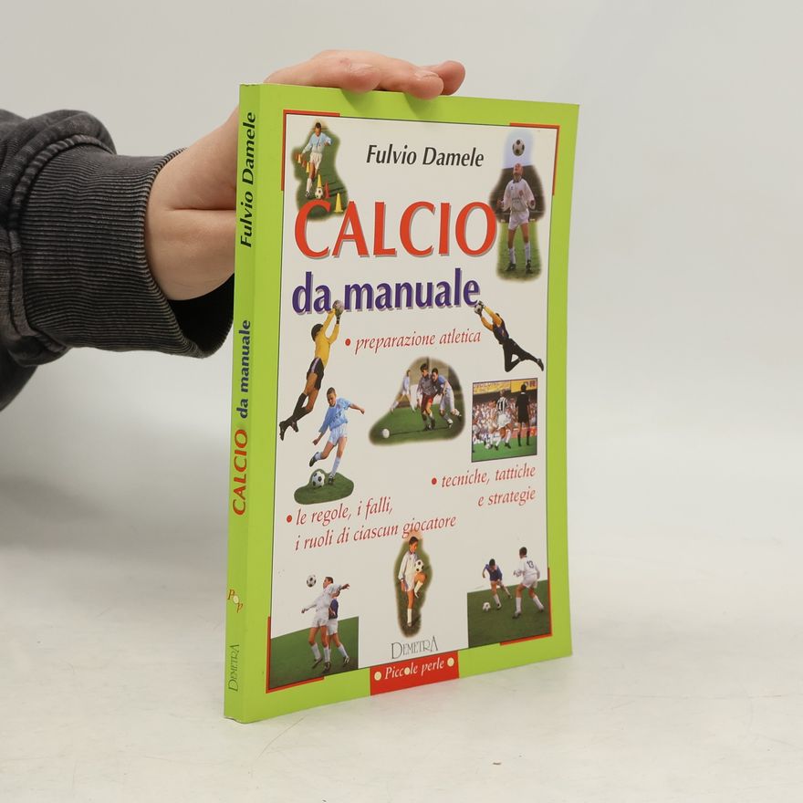 Fulvio Damele Calcio da manuale