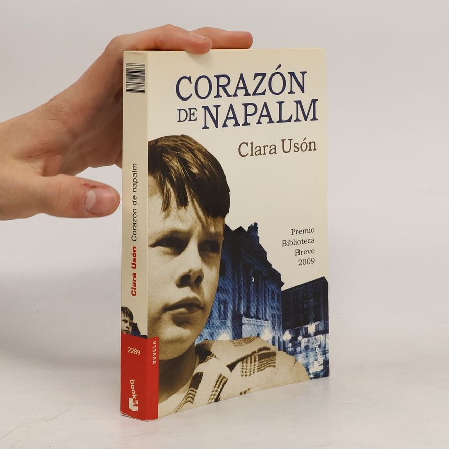 Clara Uson Biblioteca Breve: Corazón de napalm