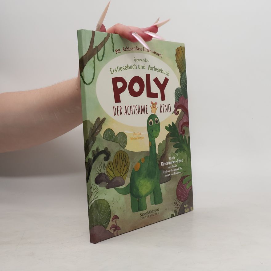 Martha Wirtenberger Poly der achtsame Dino