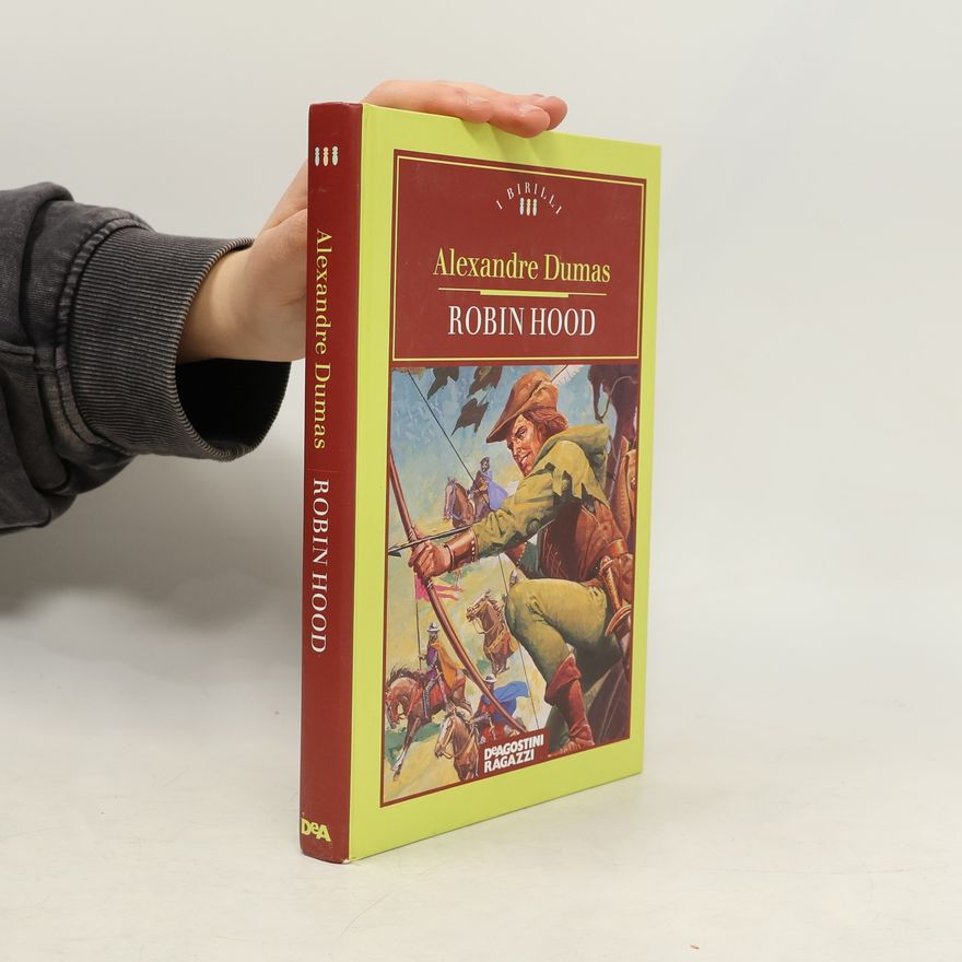 Alexandre Dumas Robin Hood