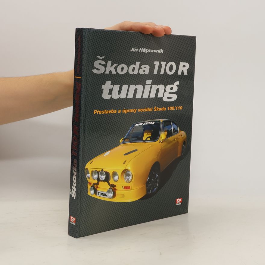 Jiří Nápravník Škoda 110 R: Tuning