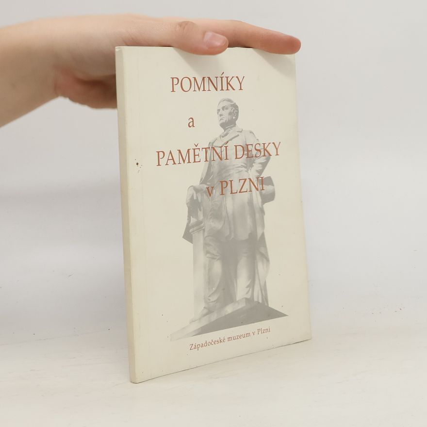 Josef Gruber Pomníky a pamětní desky v Plzni