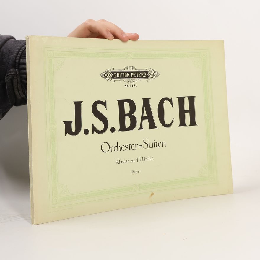 Johann Sebastian Bach Orchester-Suiten