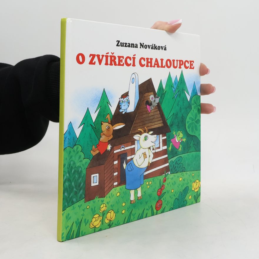 Zuzana Renčová O zvířecí chaloupce