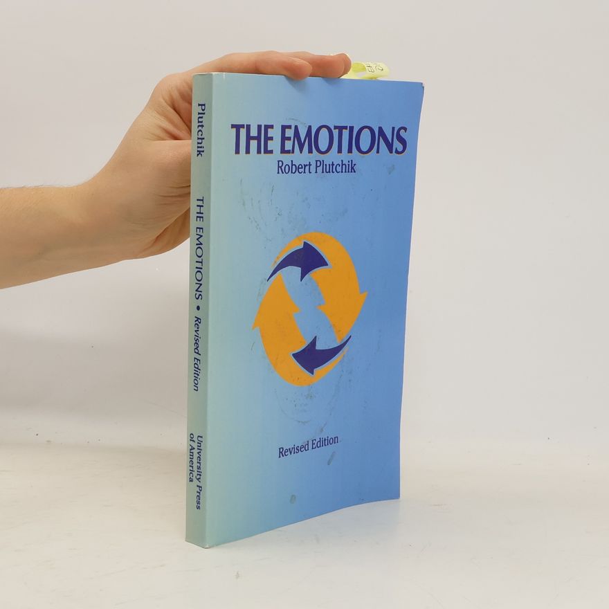 Robert Plutchik The Emotions