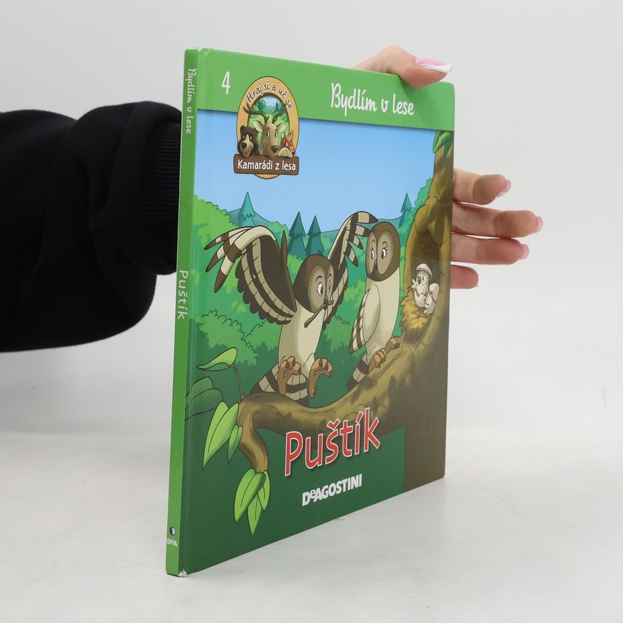 Kolektiv autorů Bydlím v lese 1. Puštík