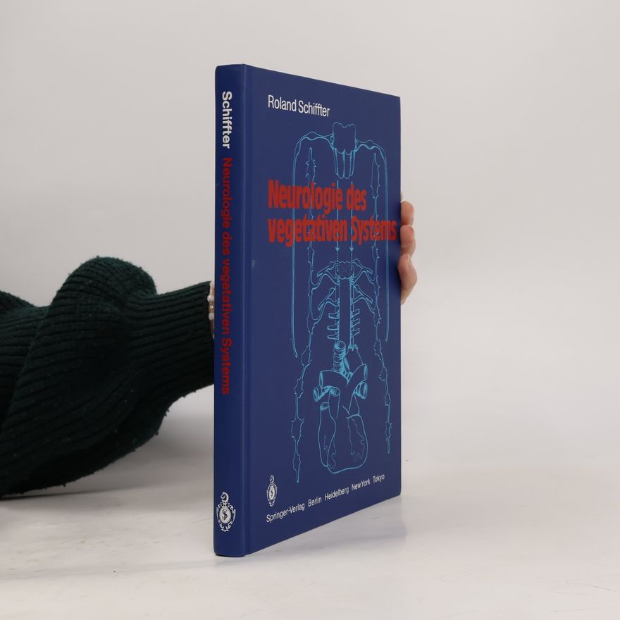 Roland Schiffter Neurologie des vegetativen Systems
