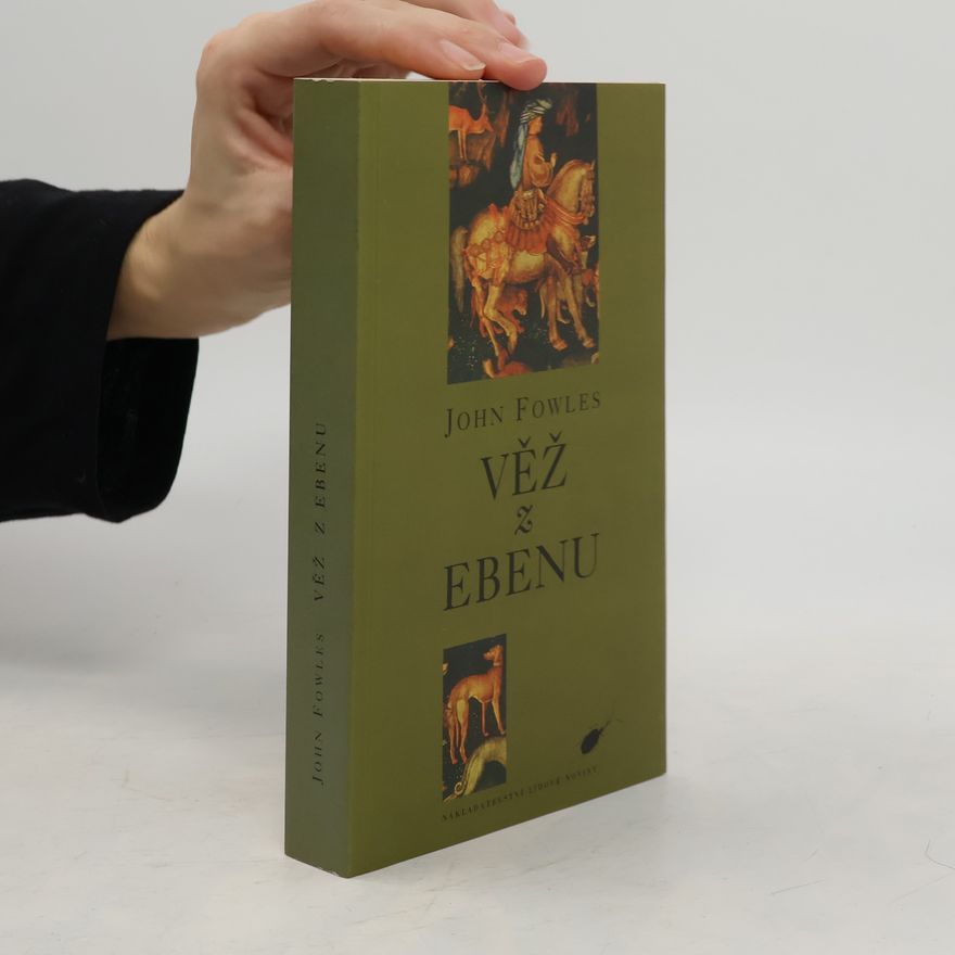 John Fowles Věž z ebenu