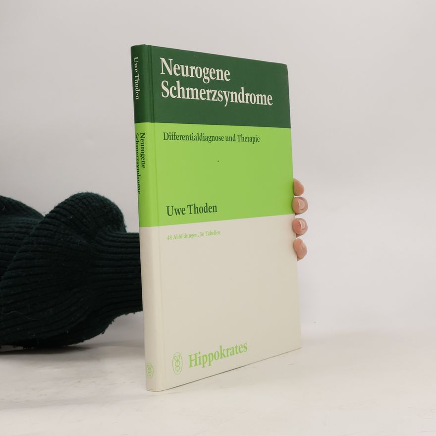 Uwe Thoden Neurogene Schmerzsyndrome