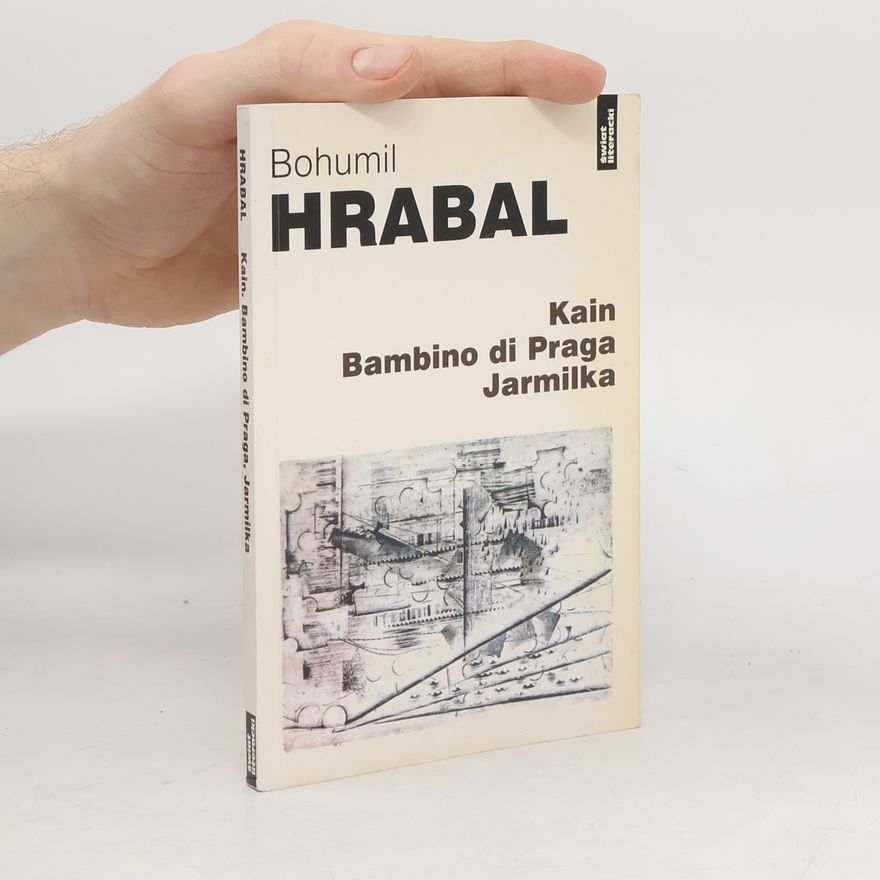 Bohumil Hrabal Kain