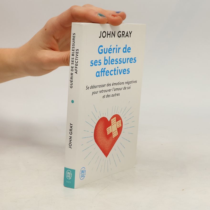 Catherine Marx Guérir de ses blessures affectives