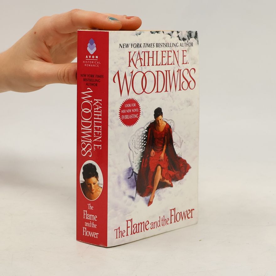 Kathleen E. Woodiwiss The Flame and the Flower
