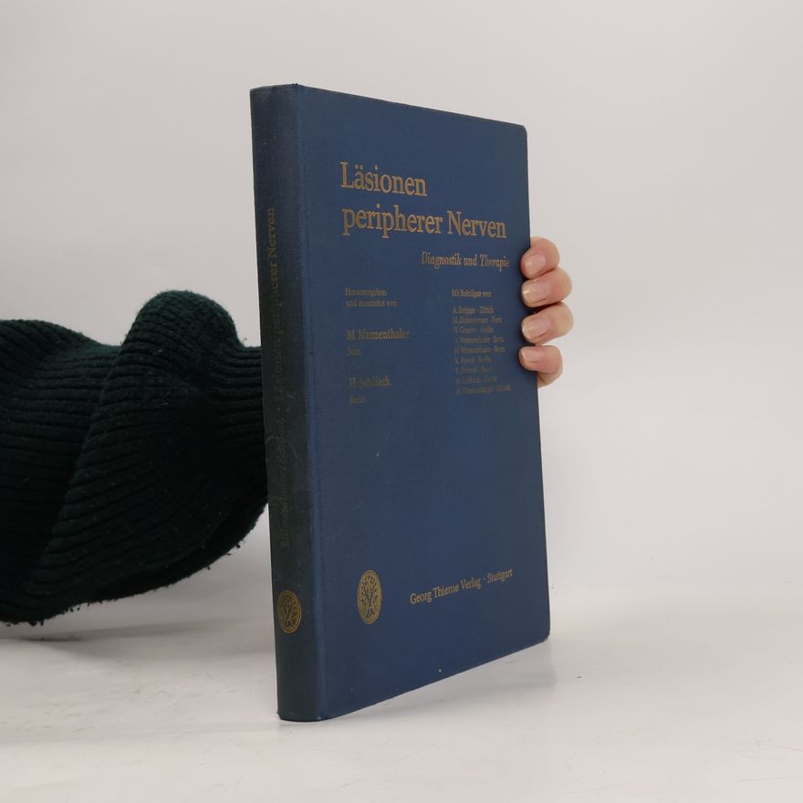 Autorenkollektiv Läsionen peripherer Nerven